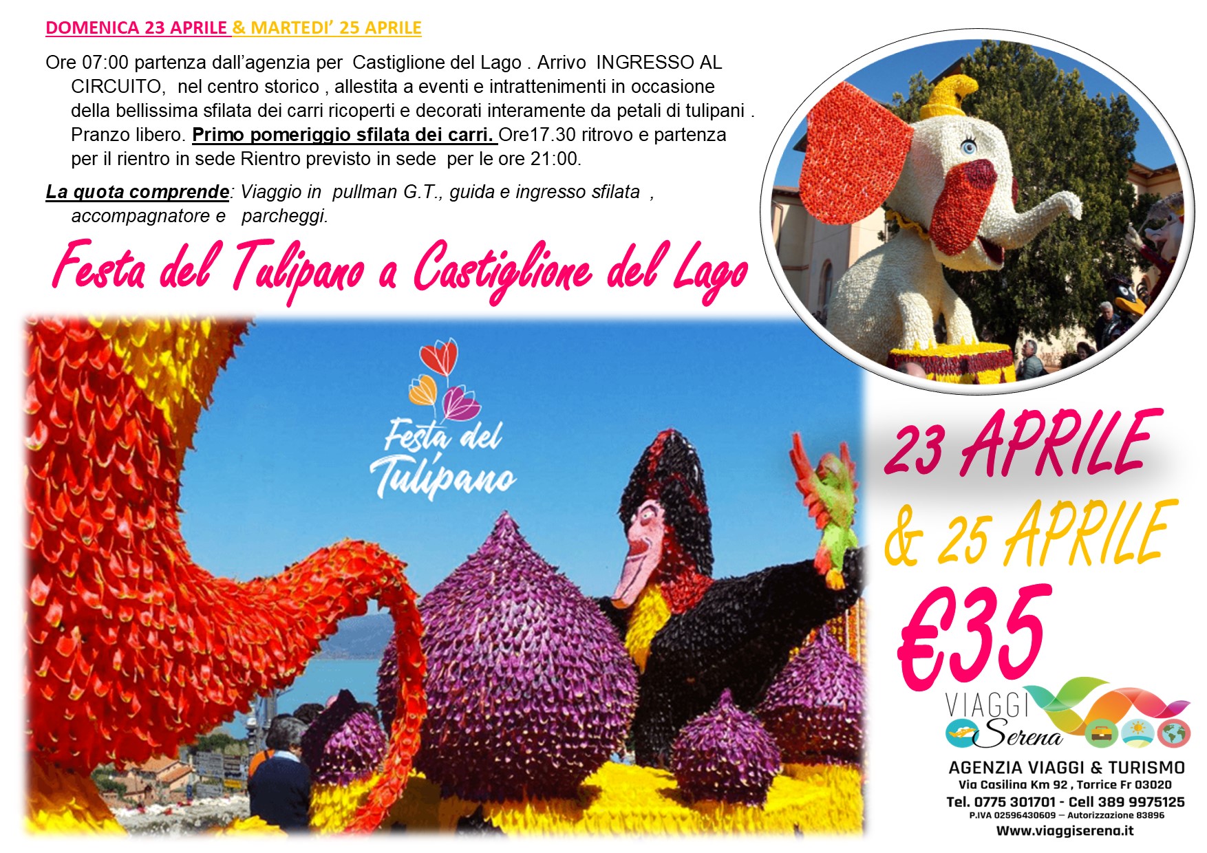 Viaggi di Gruppo: Festa del TULIPANO a Castiglione del Lago 23 Aprile € 35,00