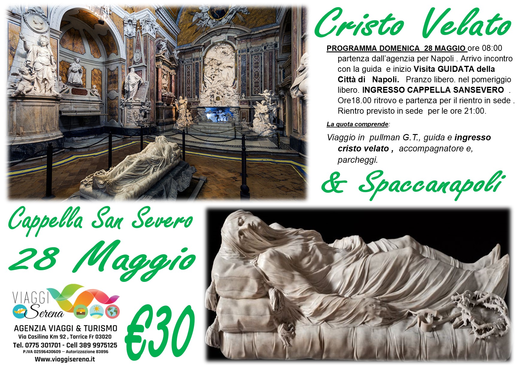 Viaggi di Gruppo: Cristo Velato & Napoli 28 Maggio € 30,00