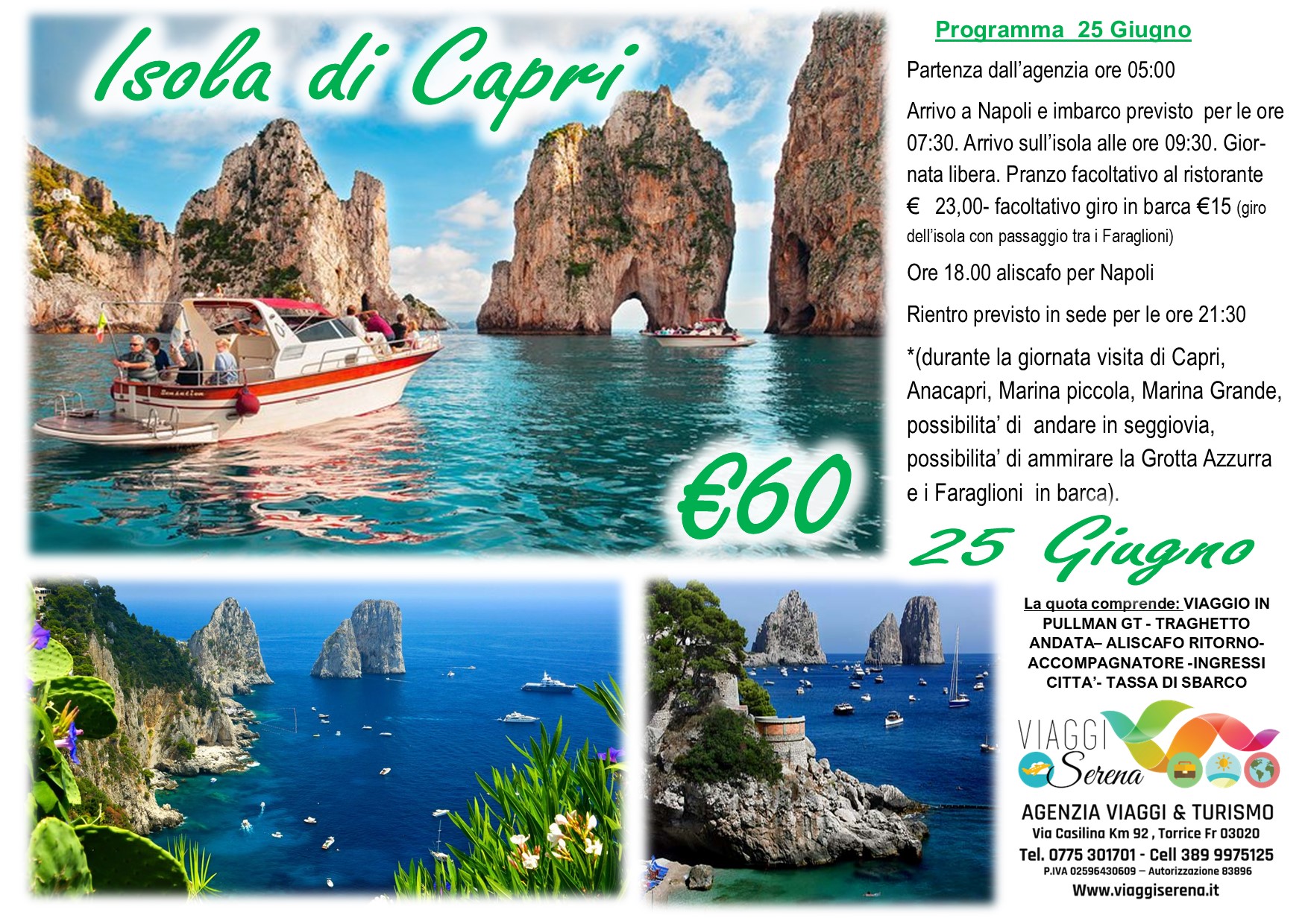 Viaggi di Gruppo: Isola di Capri & visita di Anacapri 25 Giugno  € 60,00