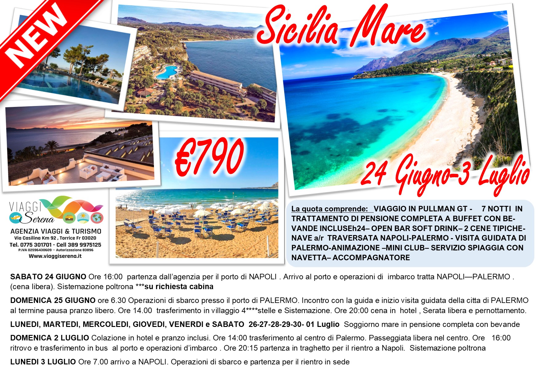 Viaggi di Gruppo: Soggiorno Mare Sicilia “all inclusive” 24 Giugno – 3 Luglio € 790,00