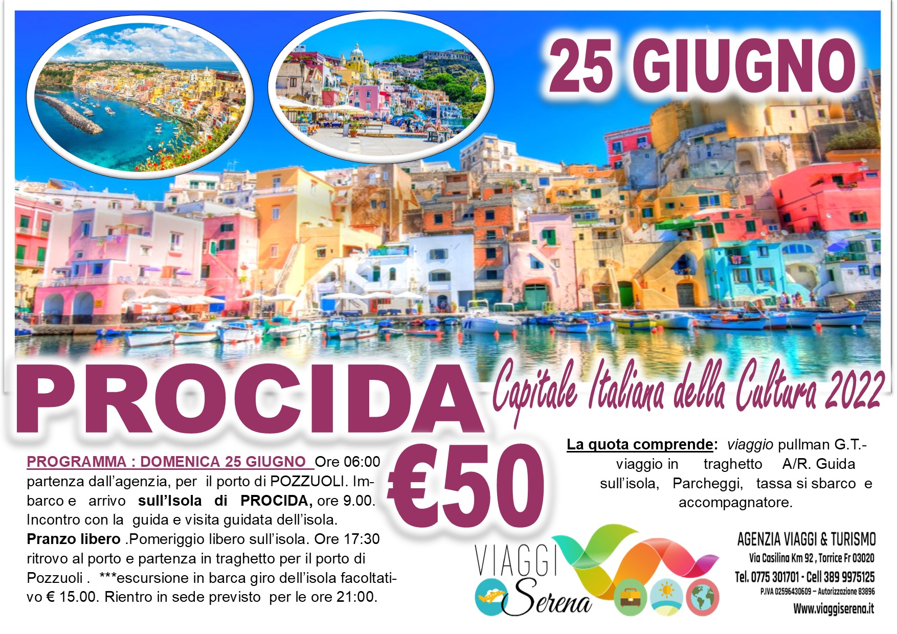 Viaggi di Gruppo: Isola di Procida “Capitale della Cultura 2022” 25 Giugno  € 50,00