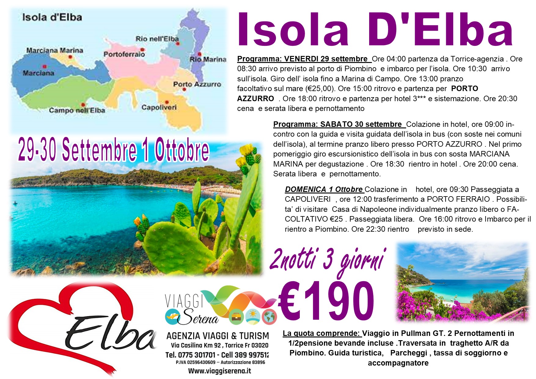 Viaggi di Gruppo: Isola d’Elba “Arcipelago Toscano” 29-30 Settembre 1 Ottobre € 190,00