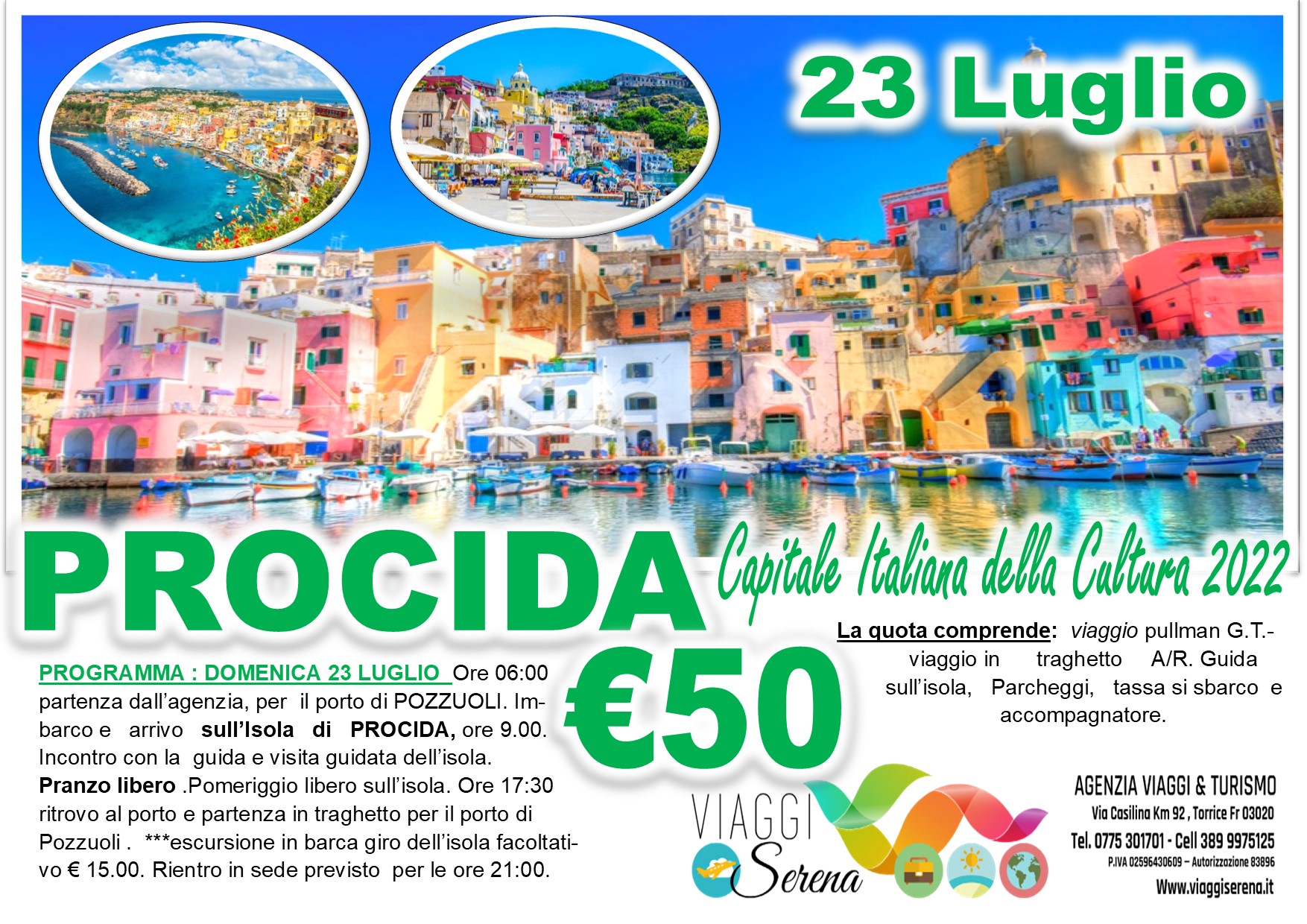 Viaggi di Gruppo: Isola di Procida “Capitale della Cultura 2022” 23 Luglio € 50,00