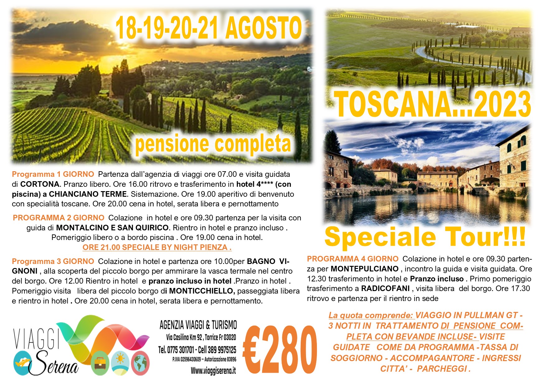 Viaggi di Gruppo: Speciale Tour Toscana  “Ferragosto 2023 ” 18-21 Agosto € 280,00
