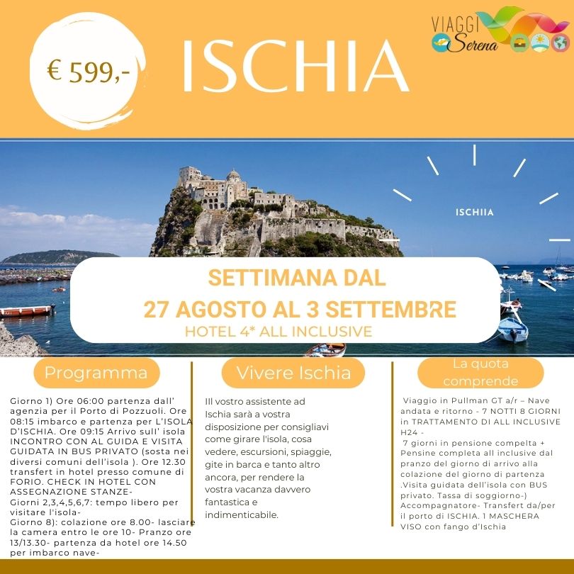 Viaggi di Gruppo: Isola d’Ischia 27 Agosto 3 Settembre All inclusive € 599,00