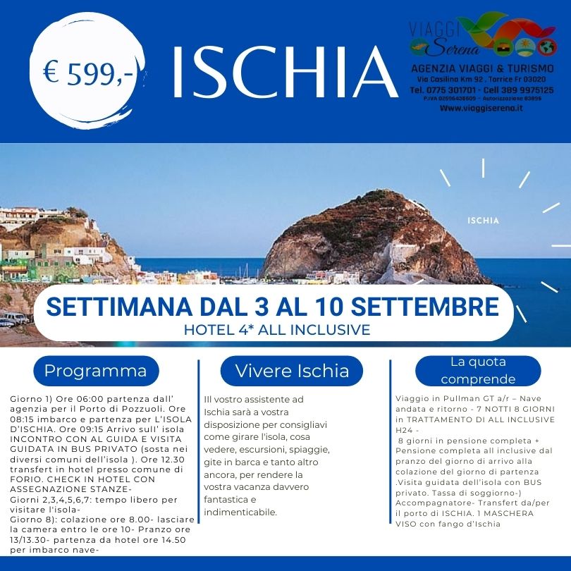 Viaggi di Gruppo: Isola d’Ischia 3-10 Settembre All inclusive € 599,00