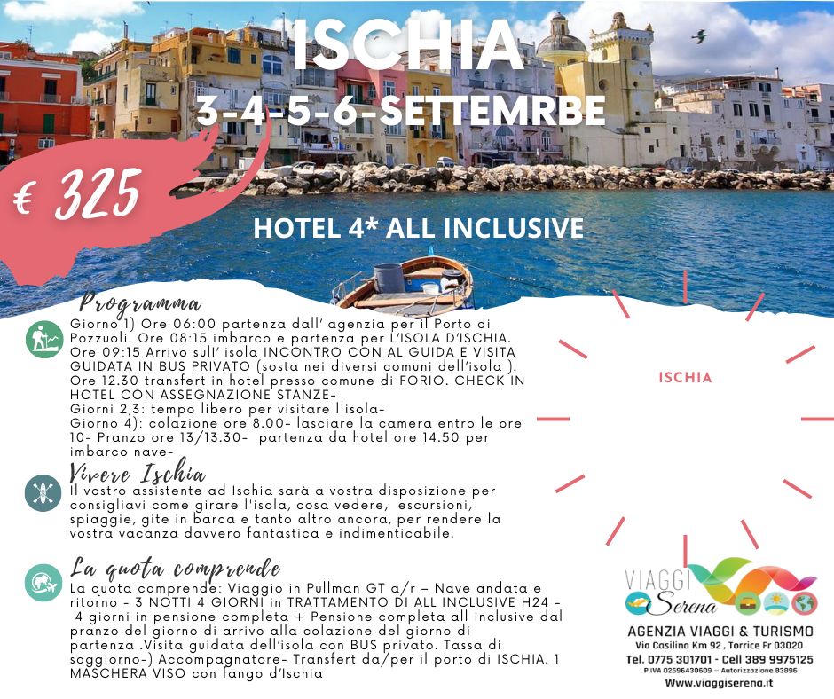 Viaggi di Gruppo: Isola d’Ischia 3-4-5-6 Settembre All inclusive € 325,00