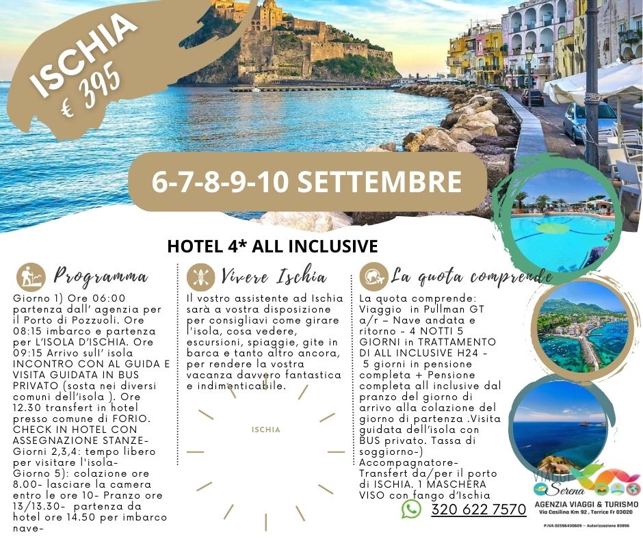 Viaggi di Gruppo: Isola d’Ischia 6-7-8-9-10 Settembre All inclusive € 395,00