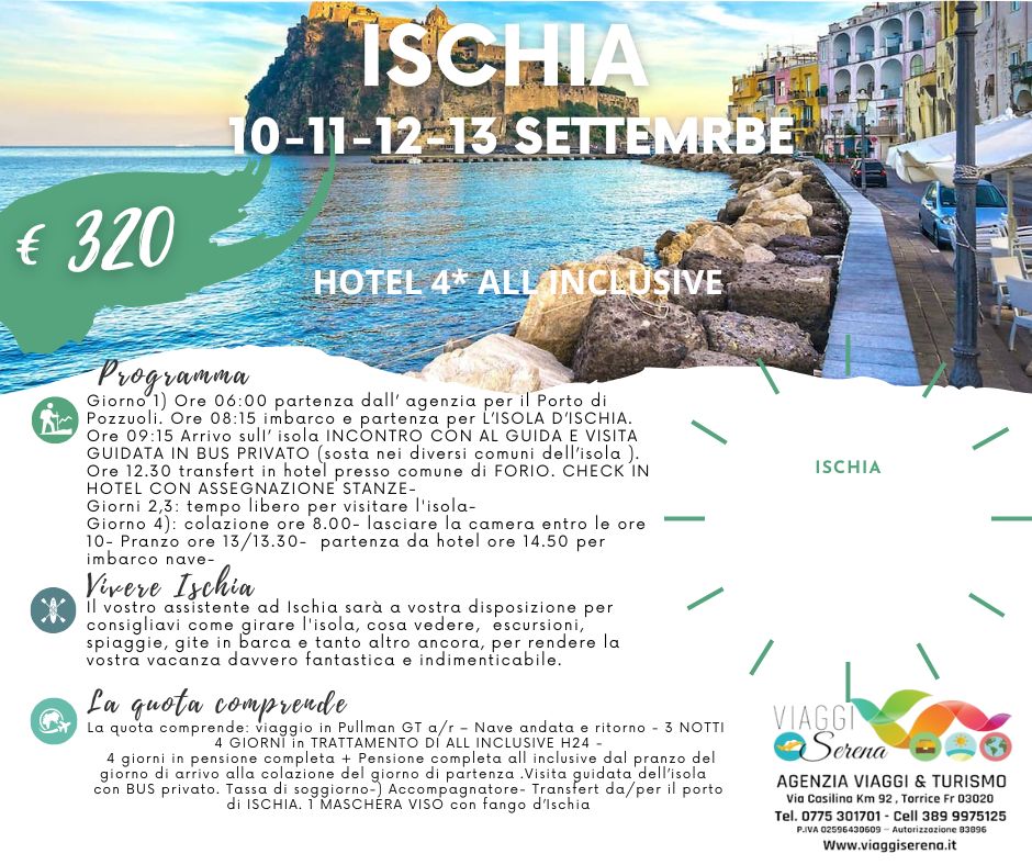 Viaggi di Gruppo: Isola d’Ischia 10-11-12-13 Settembre All inclusive € 320,00