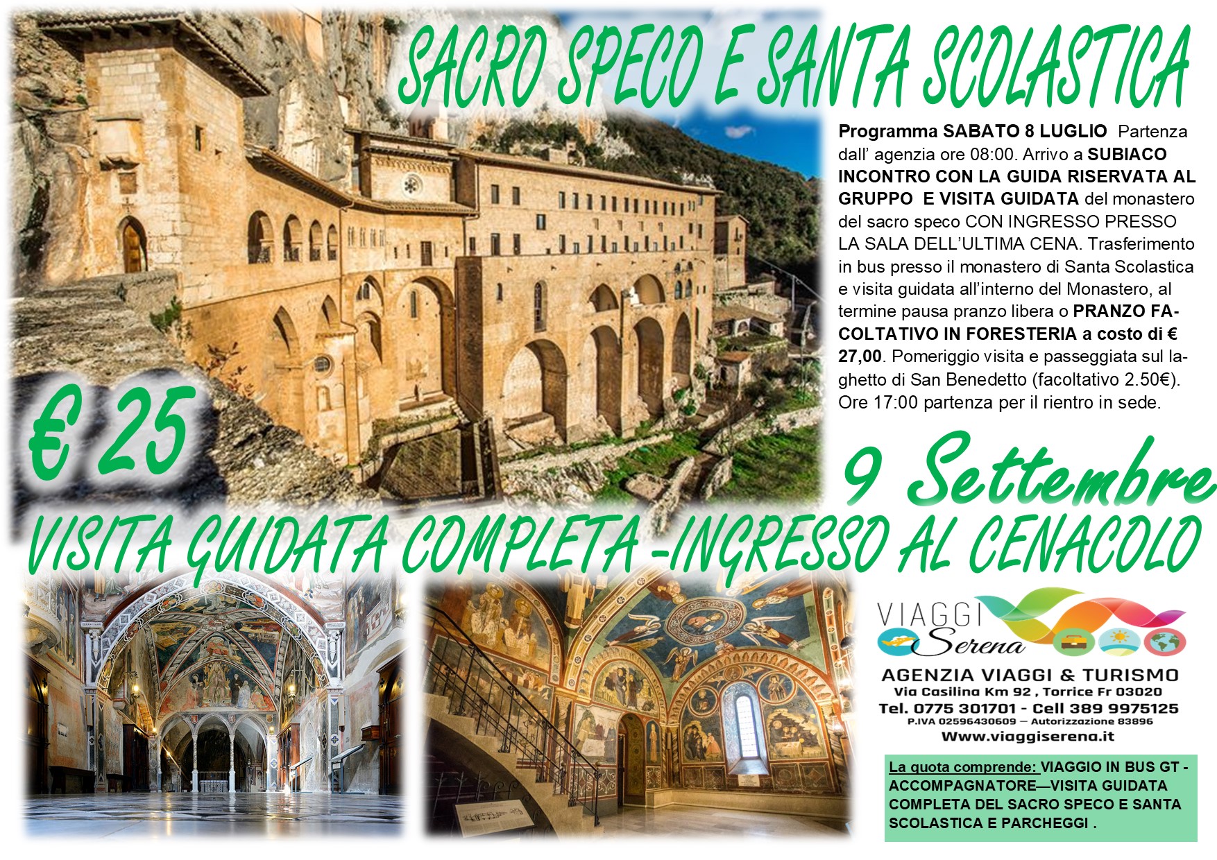Viaggi di Gruppo: Subiaco “Sacro Speco & Santa Scolastica” 9 Settembre € 25,00