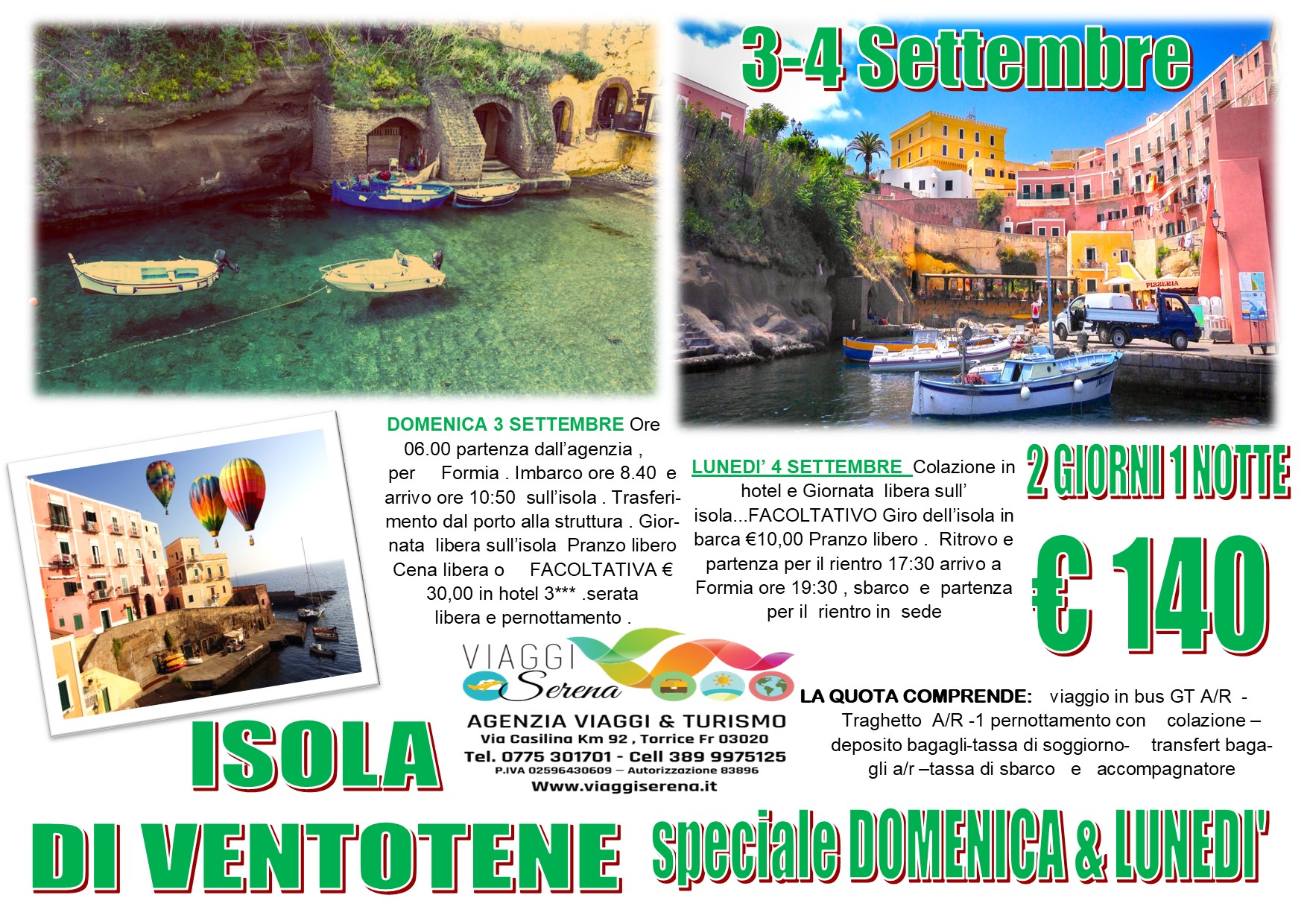 Viaggi di Gruppo: Isola di Ventotene 3-4 Settembre € 140,00