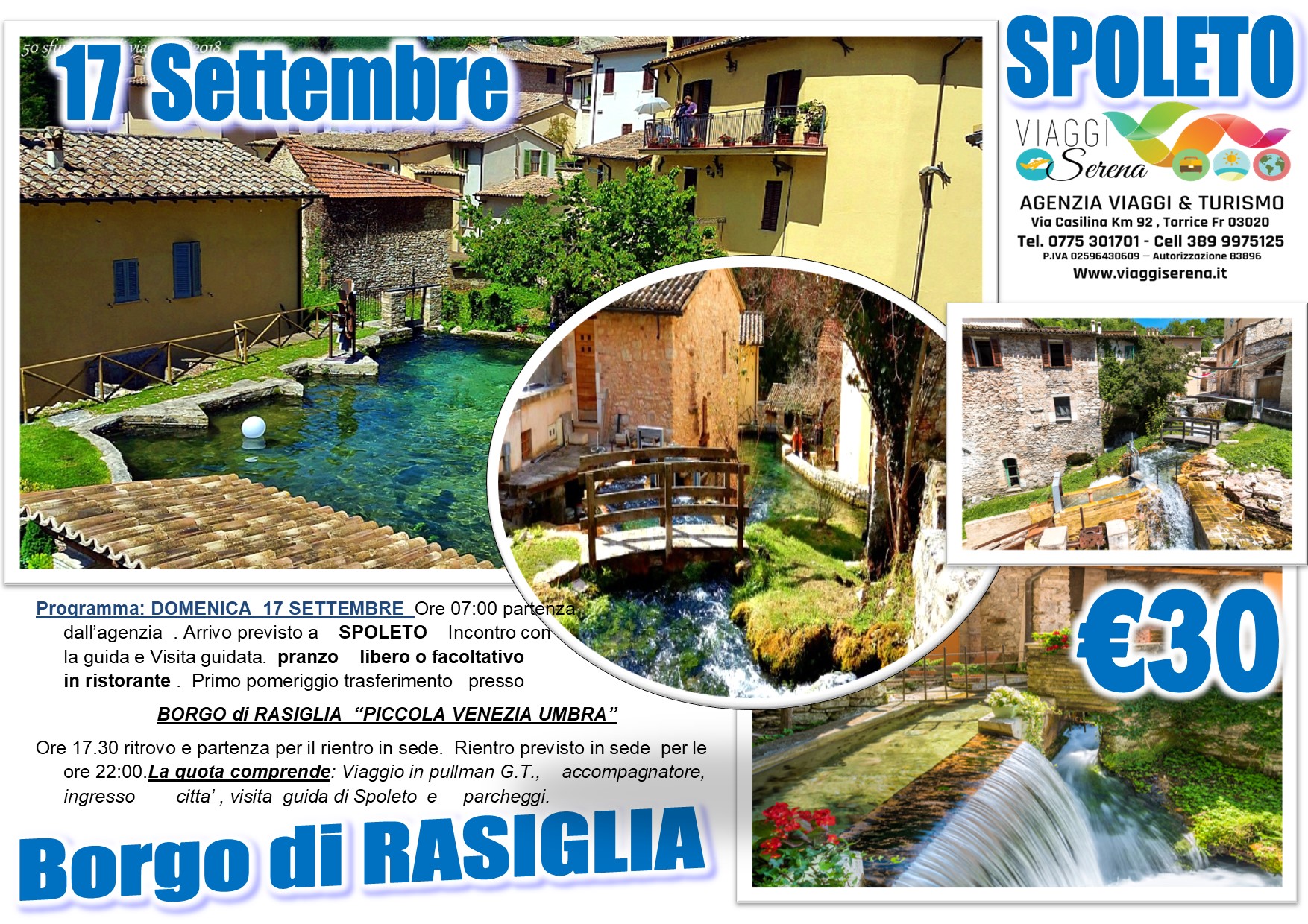 Viaggi di gruppo: Spoleto e Rasiglia “la Piccola Venezia” 17 Settembre  € 30,00