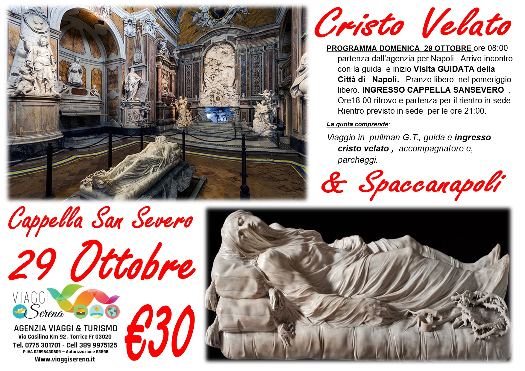 Viaggi di gruppo: Cristo Velato “Cappella San Severo” & Napoli 29 Ottobre € 30,00