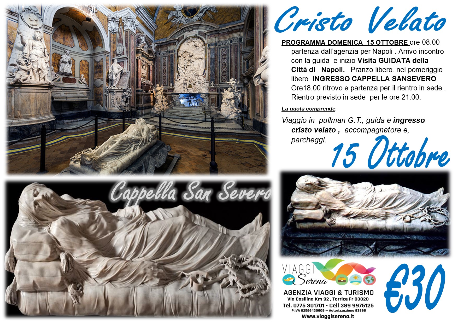 Viaggi di gruppo: Cristo Velato Cappella San Severo 15 Ottobre € 30,00