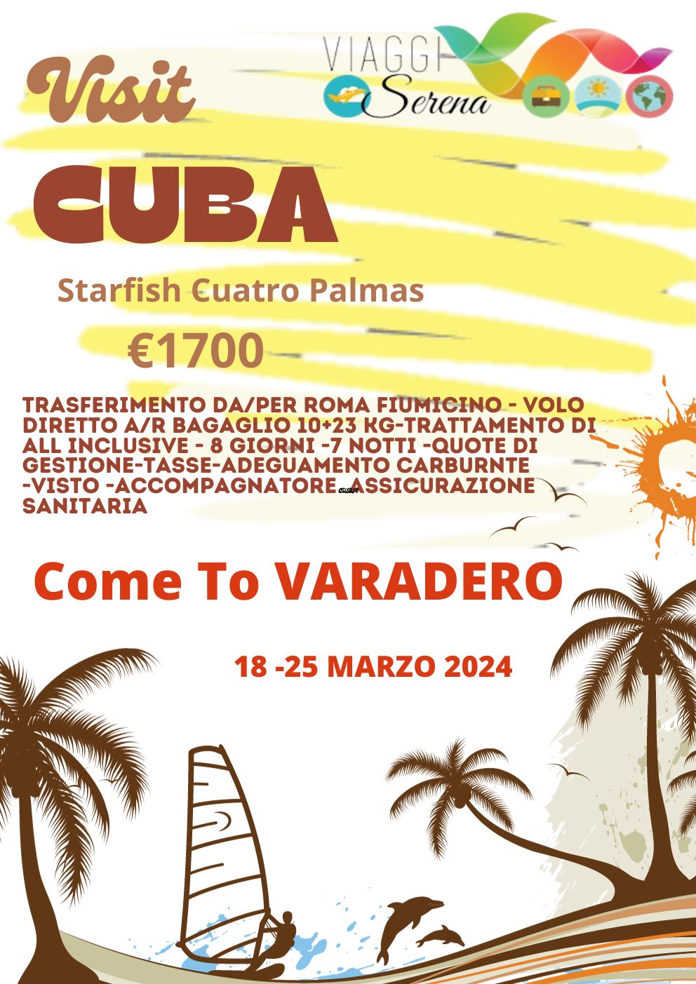 Viaggi di gruppo:  Visit CUBA 2024 Speciale Villaggio Mare 18 -25 Marzo € 1700