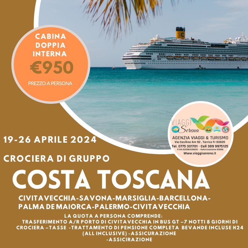 Viaggi di gruppo: Crociera Costa Toscana 19-26 Aprile  950,00€