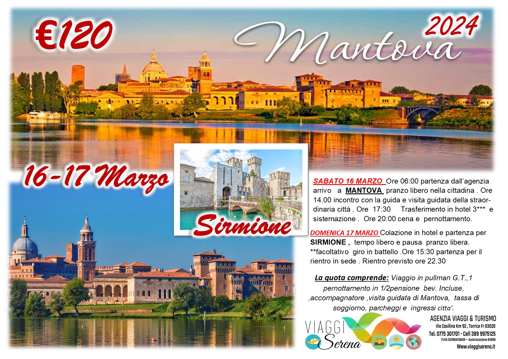Viaggi di gruppo: Mantova & Sirmione 16-17 Marzo € 120,00
