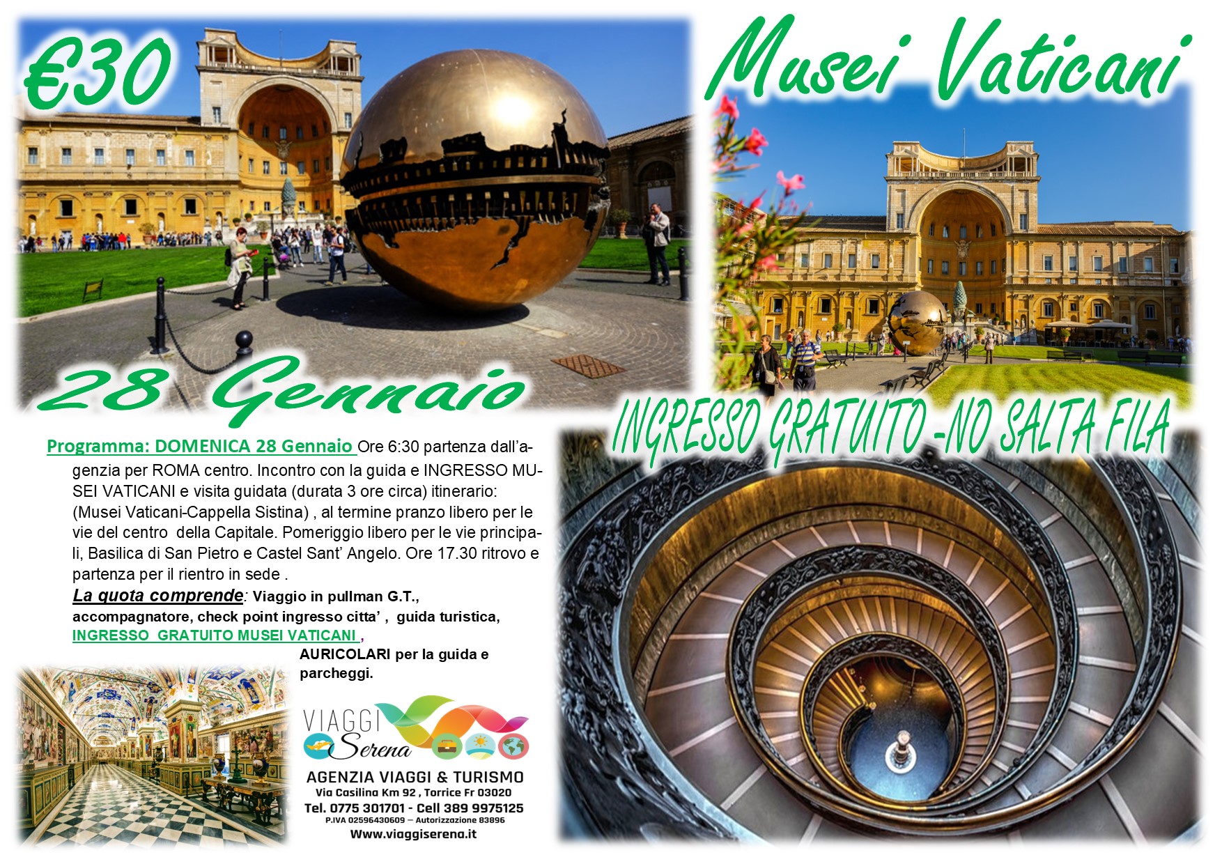 Viaggi di gruppo:  Musei Vaticani “Cappella Sistina” 28 Gennaio €30,00