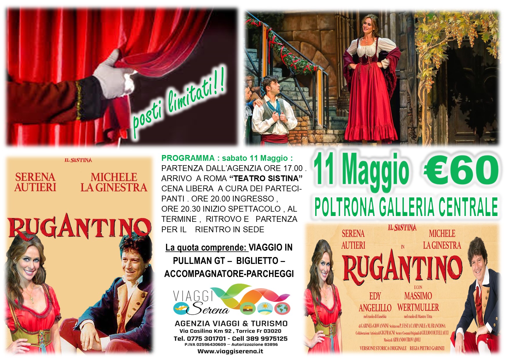 Viaggi di gruppo: TEATRO “Rugantino” Galleria Centrale  Teatro Sistina 11 Maggio € 60,00