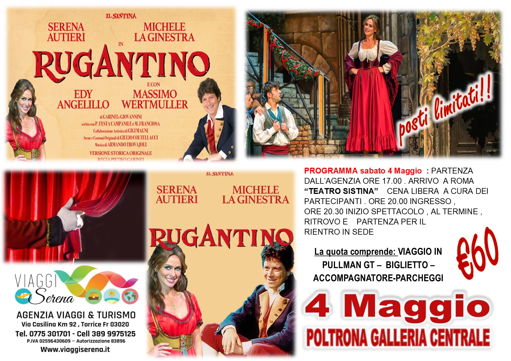 Viaggi di gruppo: TEATRO “Rugantino” Galleria Centrale  Teatro Sistina 4 Maggio € 60,00