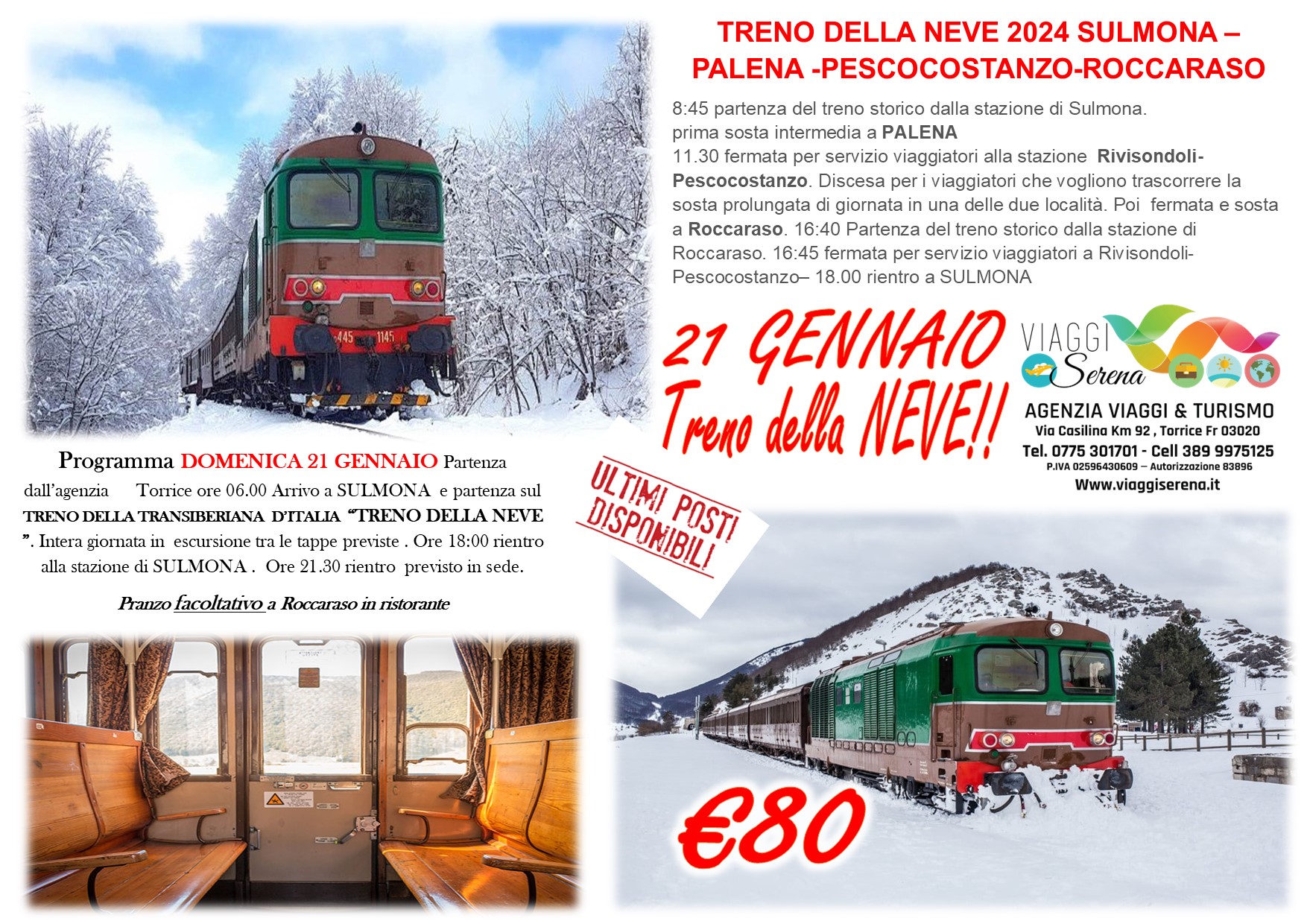 Viaggi di gruppo: Treno della Neve “Sulmona-Roccaraso” Transiberiana D’Italia 21 Gennaio € 80,00