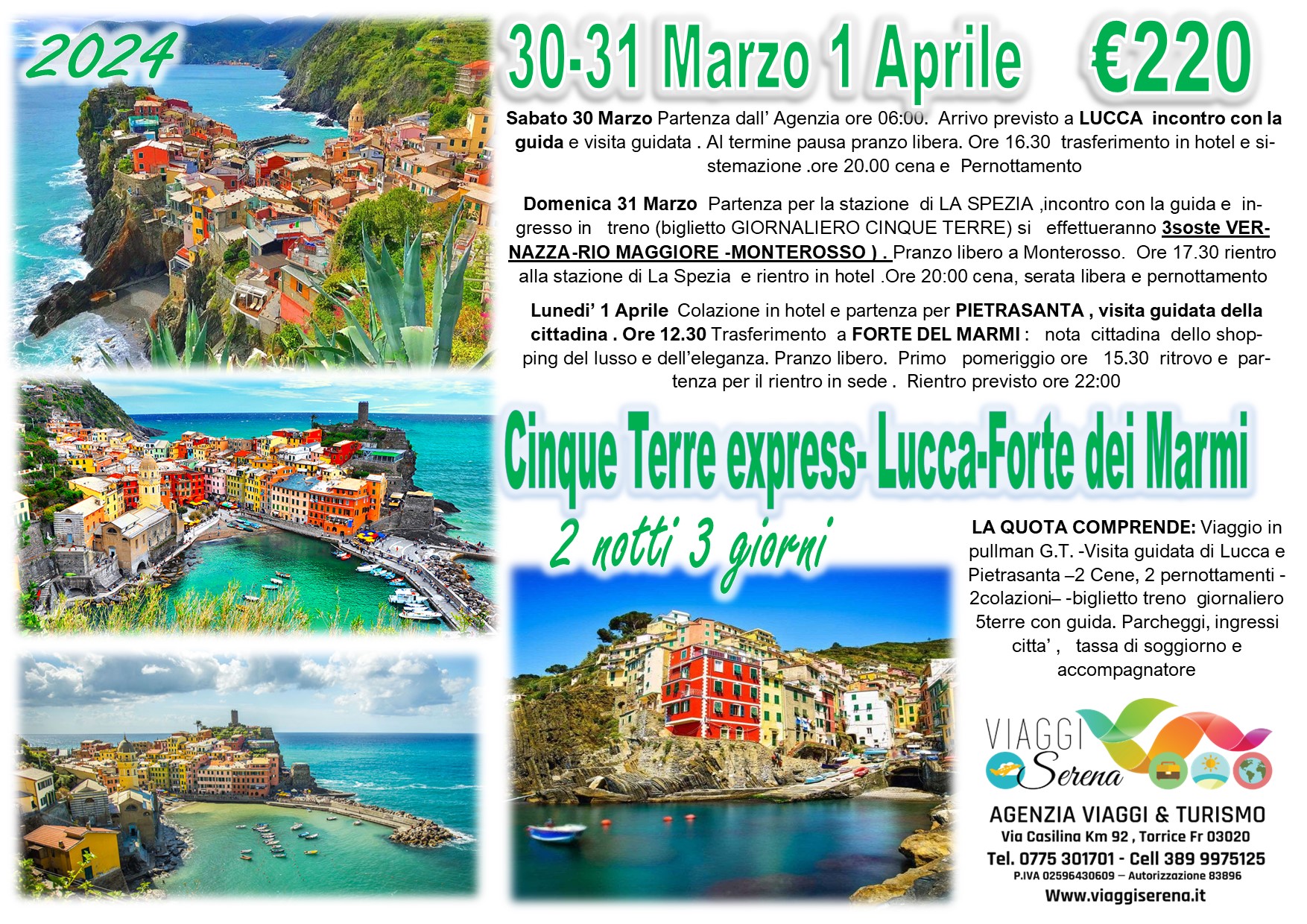Viaggi di gruppo: Cinque Terre, Lucca, Forte dei Marmi & Pietrasanta 30-31 Marzo & 1 Aprile €220