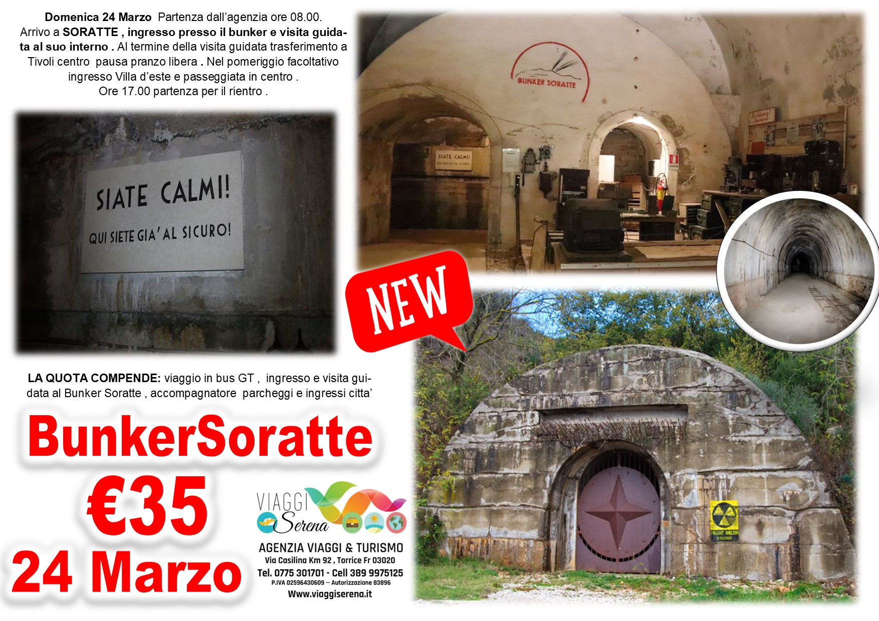 Viaggi di gruppo: Bunker Soratte 24 Marzo €35,00