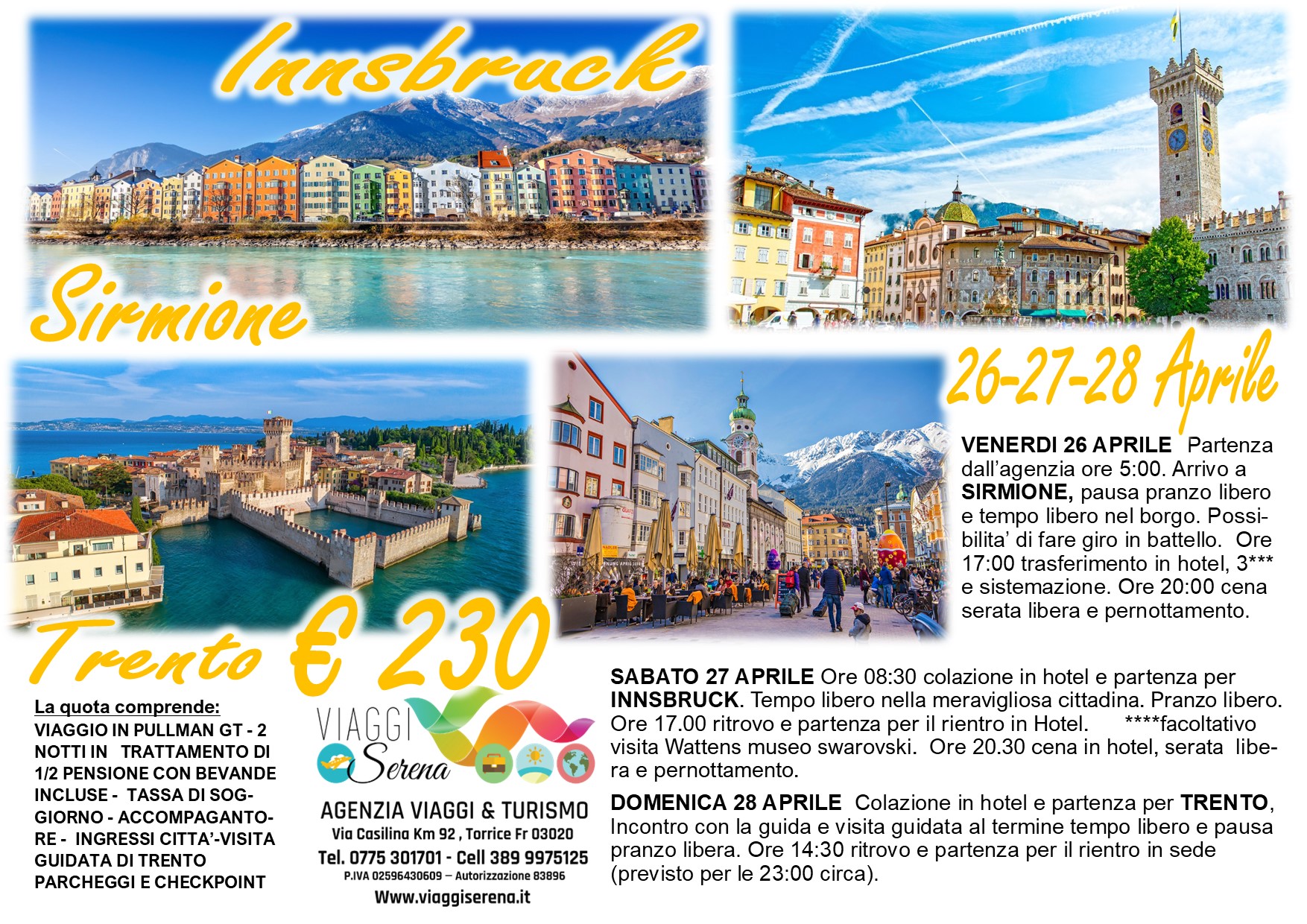 Viaggi di gruppo: Innsbruck, Trento e Sirmione 26-27-28 Aprile €230
