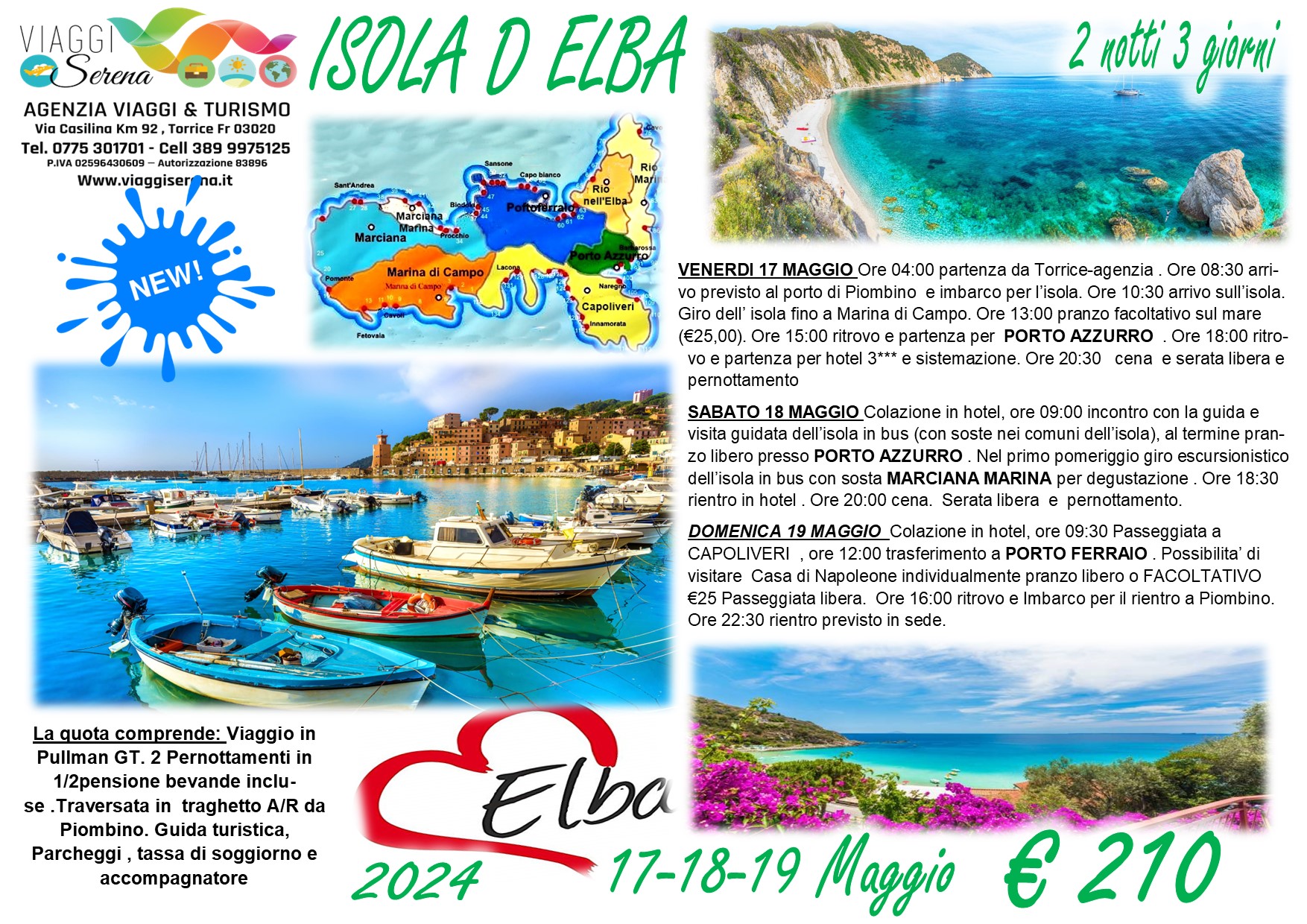 Viaggi di gruppo: Isola d’Elba & i suoi Comuni 17-18-19 Maggio €210,00