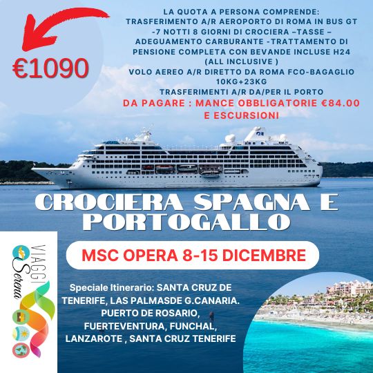 Viaggi di gruppo: Crociera Msc Opera Spagna e Portogallo 8-15 Dicembre €1090,00