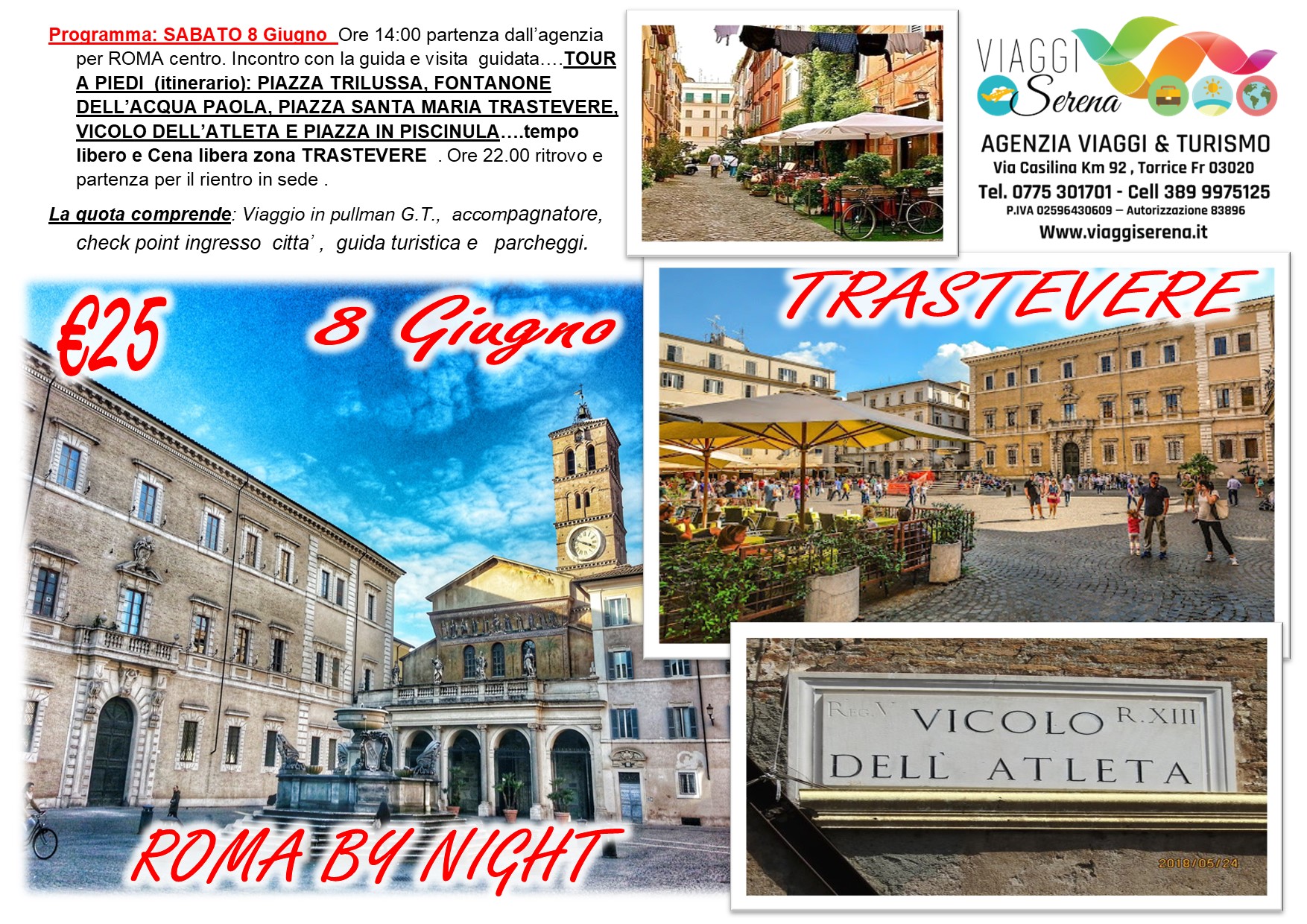 Viaggi di gruppo: Roma by Night Tour Trastevere 8 Giugno € 25,00