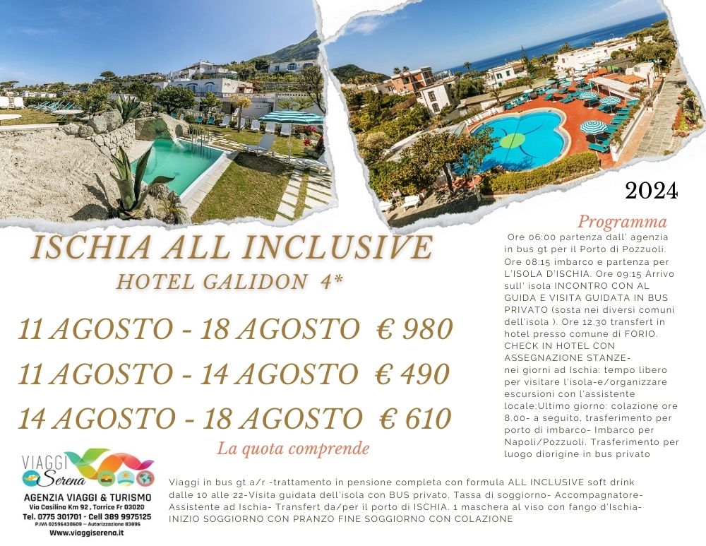 Viaggi di gruppo: ISCHIA Hotel Galidon 11-18 Agosto 7 notti 3 notti 4 notti da…€490,00