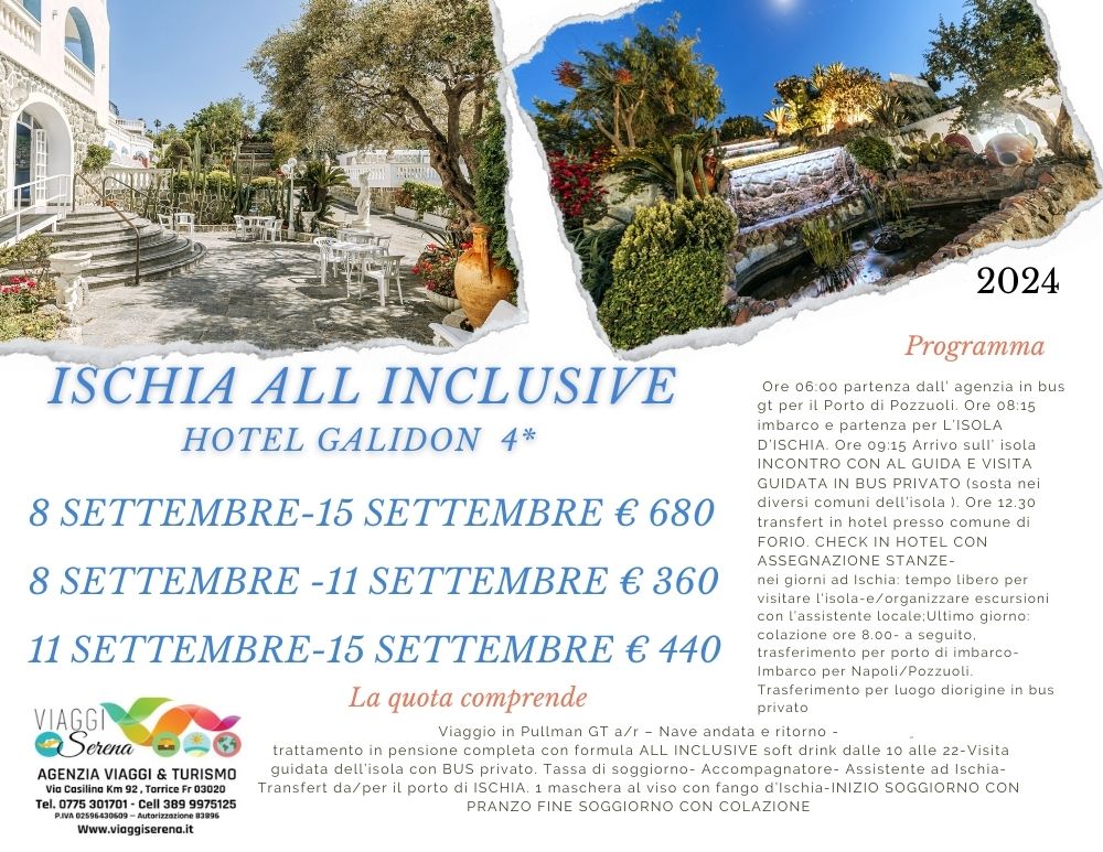 Viaggi di gruppo: ISCHIA Hotel Galidon 8-15 Settembre 7 notti 3 notti 4 notti da…€360,00