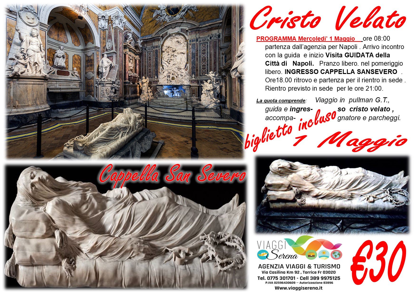 Viaggi di gruppo: Cristo Velato “Cappella Sansevero” 1 Maggio € 30,00