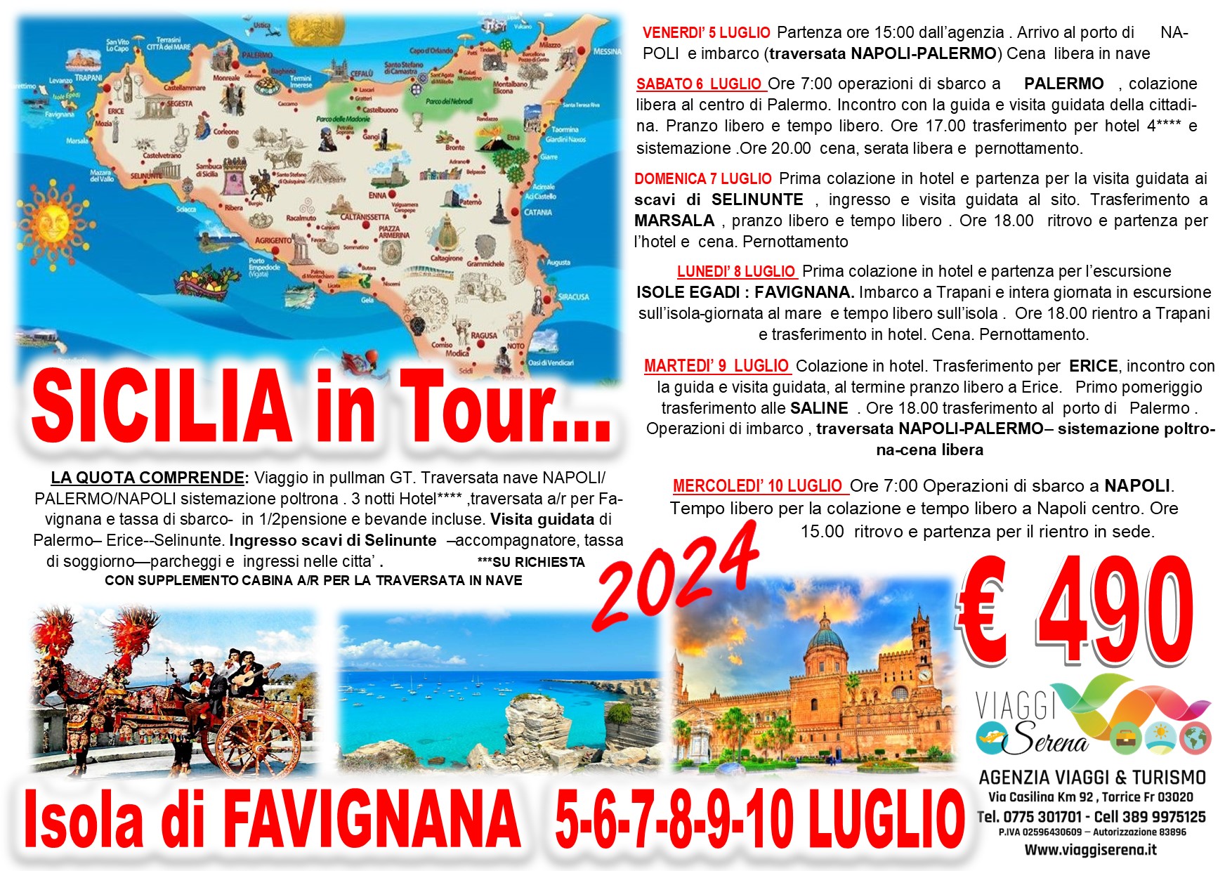 Viaggi di gruppo: Straordinaria Tour Sicilia e Isole Egadi “Favignana” 5-10 Luglio € 490,00