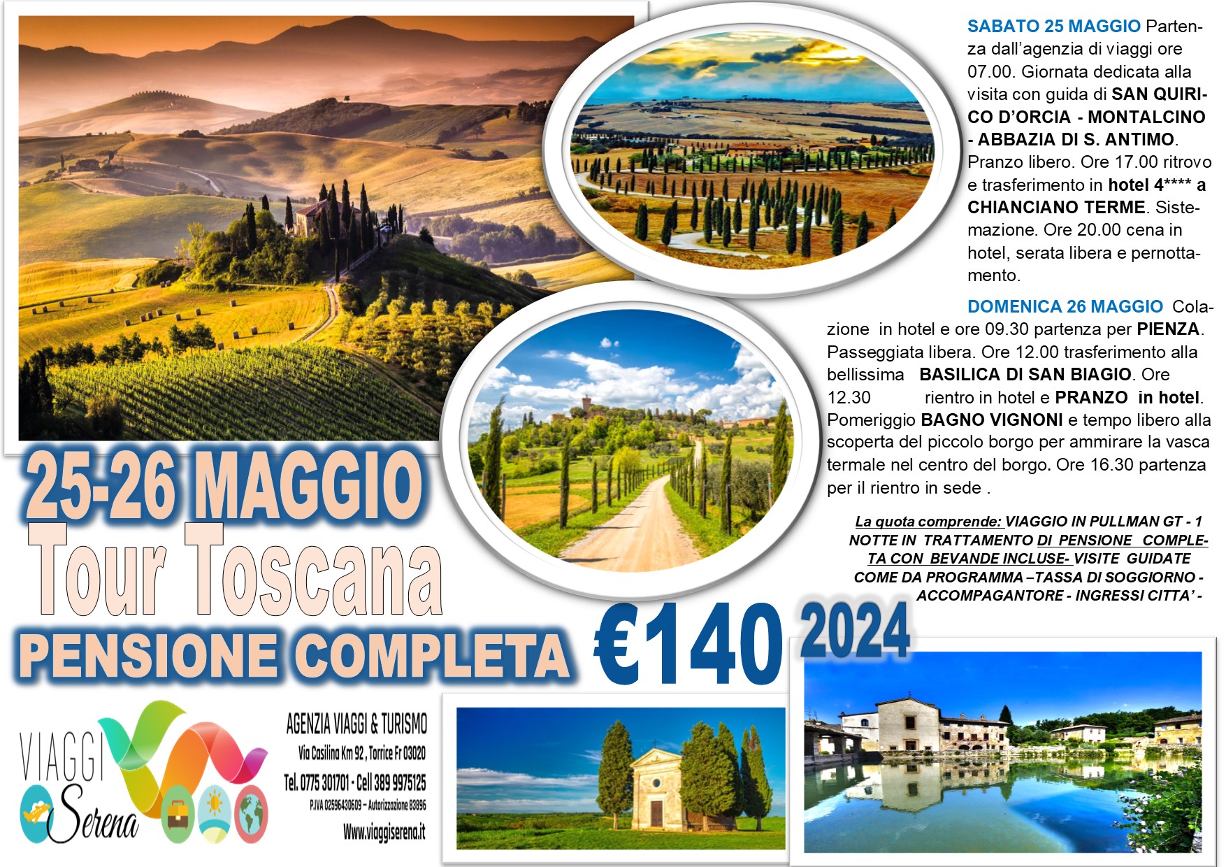 Viaggi di gruppo: Tour Toscana , Montalcino, Pienza, Bagno Vignone & Sant’Antimo 25-26 Maggio € 140,00
